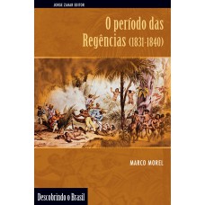 O período das regências (1831-1840)