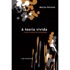 A teoria vivida