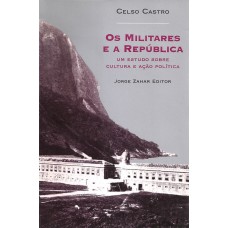 Os militares e a República