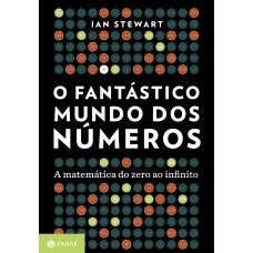 O fantástico mundo dos números