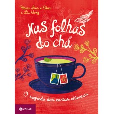 Nas folhas do chá