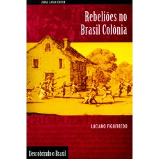 Rebeliões no Brasil colônia