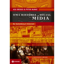 Uma história social da mídia