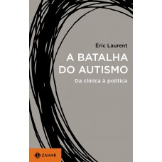 A batalha do autismo