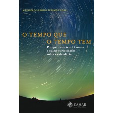 O tempo que o tempo tem