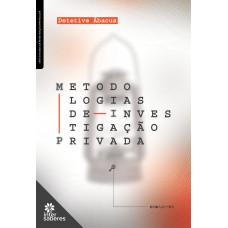 Metodologias de investigação privada