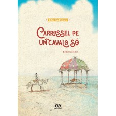 Carrossel de um cavalo só