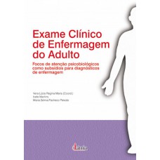 Exame clínico de enfermagem do adulto