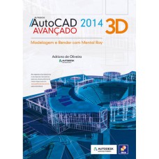 Autodesk® Autocad 2014 3D avançado