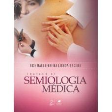 Tratado de Semiologia Médica