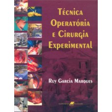 Técnica Operatória e Cirurgia Experimental