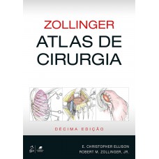 Zollinger - Atlas de Cirurgia