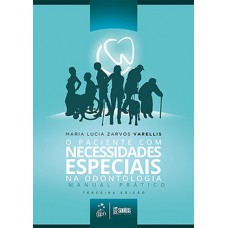 O paciente com necessidades especiais na odontologia