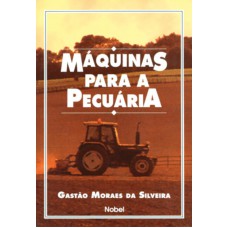 Máquinas para a pecuária