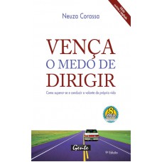 Vença o medo de dirigir