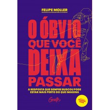 O óbvio que você deixa passar