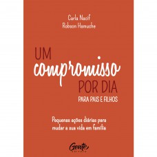 Um compromisso por dia para pais e filhos