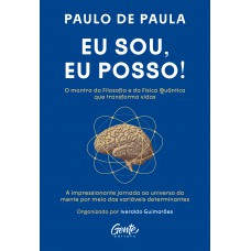 Eu sou, eu posso!