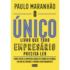 O único livro que todo empresário precisa ler