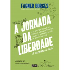 A Jornada da Liberdade