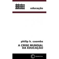 A crise mundial da educação