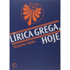 Lírica grega, hoje