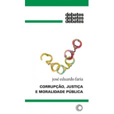 Corrupção, justiça e moralidade pública