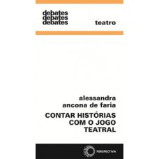 Contar histórias com o jogo teatral