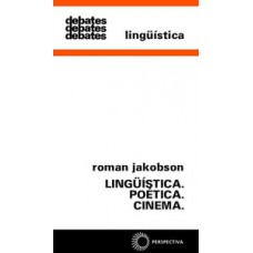 Linguística. poética. cinema.