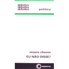 Eu não disse?