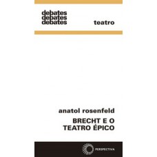 Brecht e o teatro épico