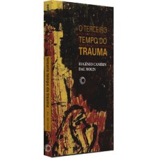 Terceiro tempo do trauma