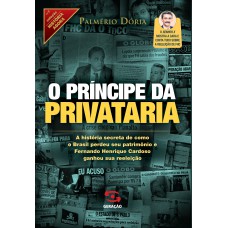 O príncipe da privataria