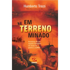 Em terreno minado