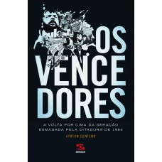 Os vencedores