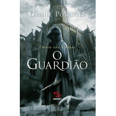 O Guardião
