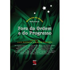 Fora da Ordem e do Progresso