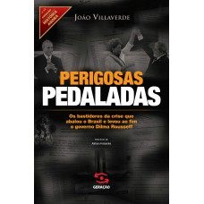 Perigosas pedaladas