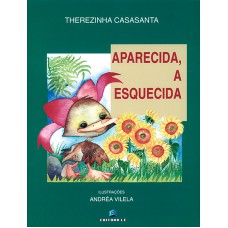 Aparecida, a esquecida