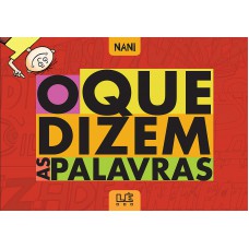 O que dizem as palavras