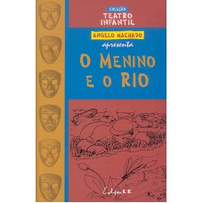 O menino e o rio - teatro