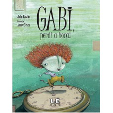 Gabi, perdi a hora!