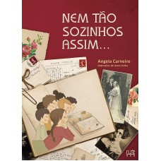 Nem tão sozinhos assim...