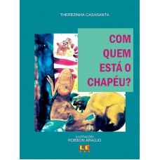 Com quem está o chapéu