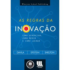 As Regras da Inovacao