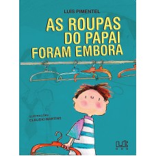 As roupas do papai foram embora