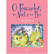 O pescador, o anel e o rei