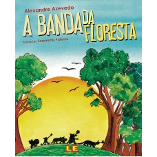 A banda da floresta