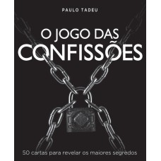 O jogo das confissões