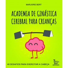 Academia de ginástica cerebral para crianças